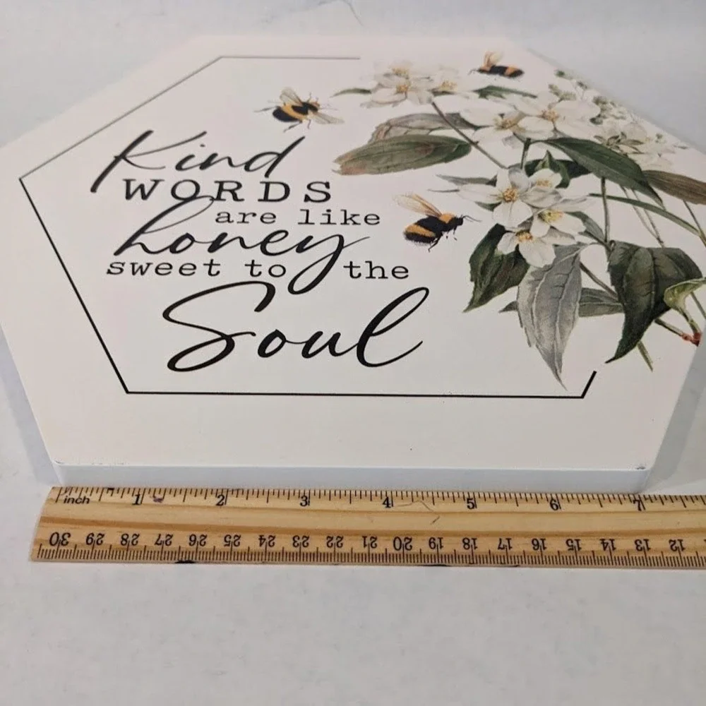P Graham Dunn Kind Words Are Like Honey Bee Hexagon Wood Wall Plaque Sign 10in